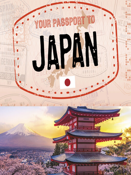 Title details for Your Passport to Japan by Cheryl Kim - Available